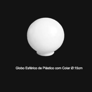 Globo Plástico para Postes de Jardim 7,5x15cm - Com Colar